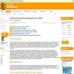 code project smart card framework|Smart card reader development with .Net technologies.